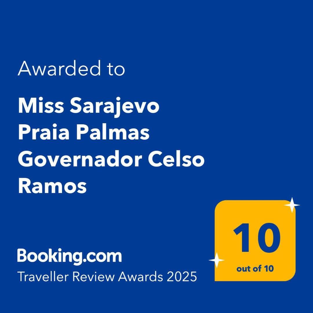 Miss Sarajevo Praia Palmas Governador Celso Ramos Exteriör bild